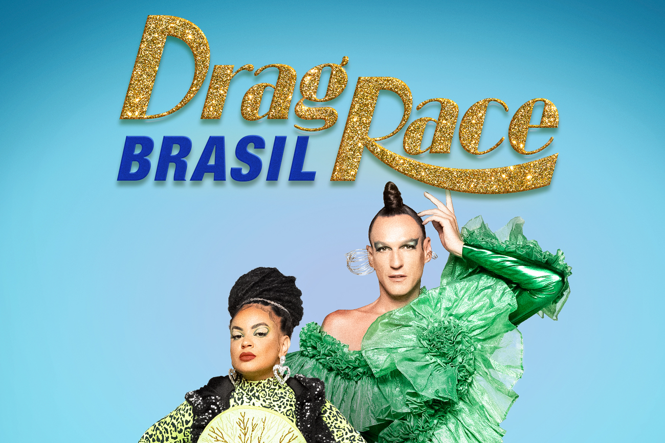 Quando estreia Drag Race Brasil, versão nacional de RuPaul's Drag Race?